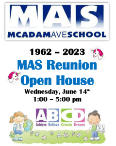To celebrate 61 years of memories at McAdam Avenue School, school staff are inviting current and former students, staff, faculty, and families to an open house/reunion there on Wednesday, June 14, from 1:00 p.m. to 5:00 p.m.