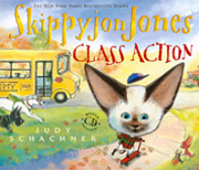 Skippyjon Jones Class Action, by Judy Schachner.