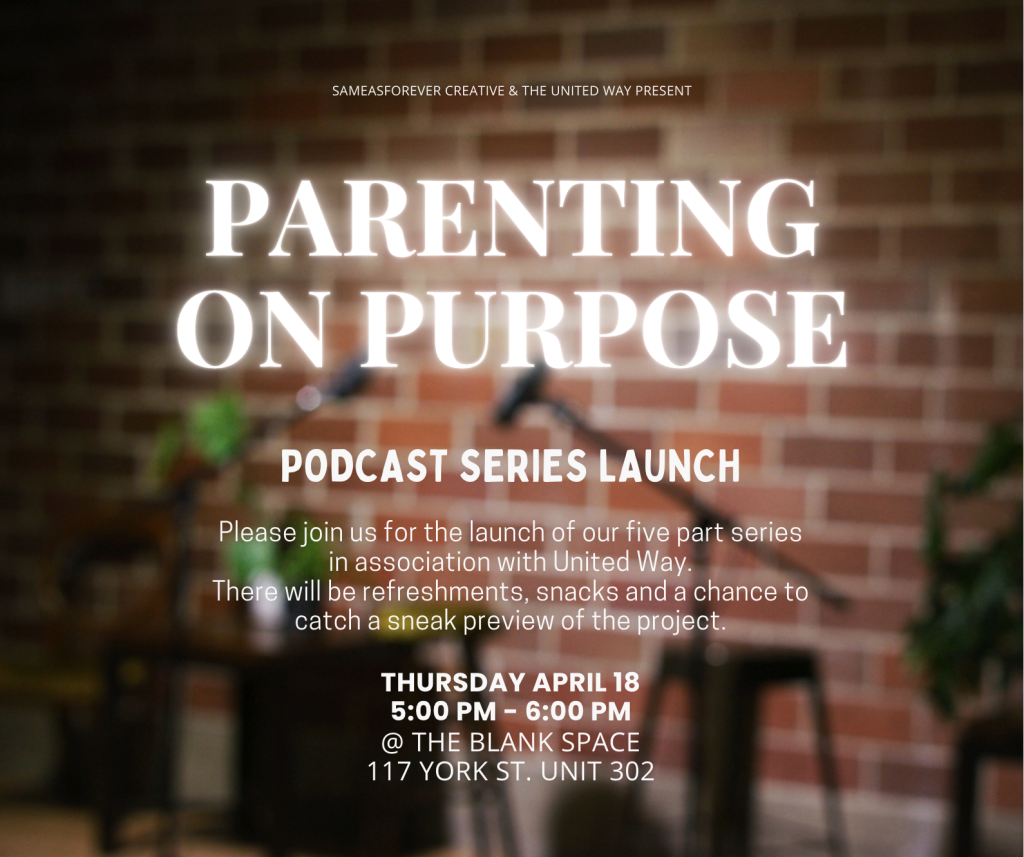 The Parenting On Purpose podcast launch event will take place on Thursday, April 18, at The Blank Space, 117 York St., Unit 302, Fredericton, N.B.